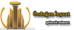 Özdoğan İnşaat Çorlu |www.ozdoganinsaat.com.tr
